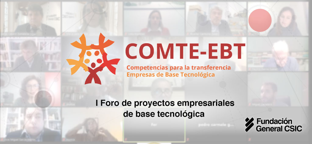 I Foro de proyectos empresariales de base tecnológica COMTE-EBT