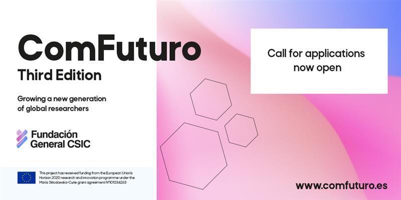The Fundación General CSIC has opened the call for applications for the third edition of its ComFuturo programme